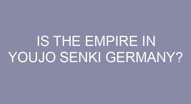 Is The Empire In Youjo Senki Germany?
