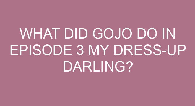 What Did Gojo Do In Episode 3 My Dress-Up Darling?