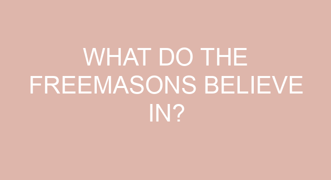 What Do The Freemasons Believe In 5183 