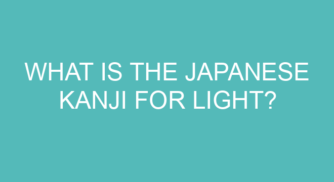 What Is The Japanese Kanji For Light 24195 