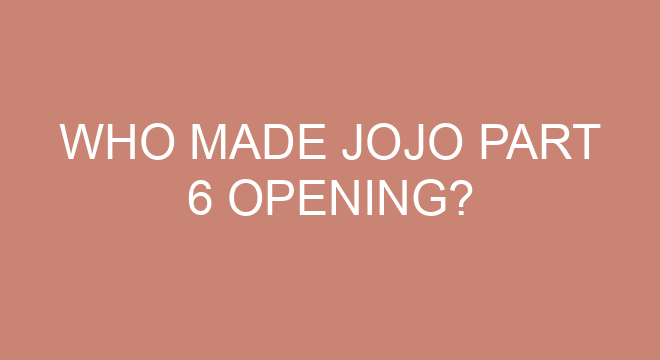 Who Made JoJo Part 6 Opening?